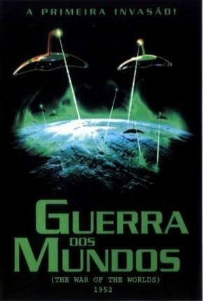 A Guerra dos Mundos Dublado e Dual Áudio Download - Rede Torrent