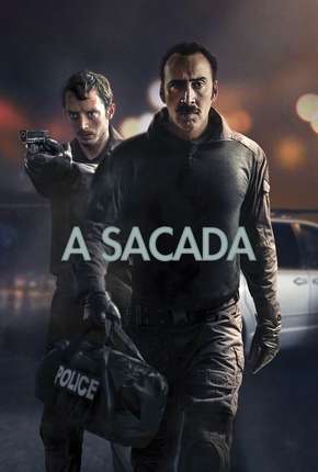 A Sacada - The Trust Dublado e Dual Áudio Download - Rede Torrent