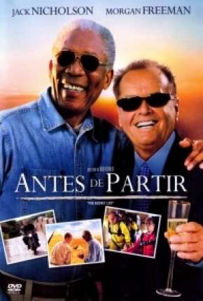 Antes de Partir Dublado Download - Rede Torrent