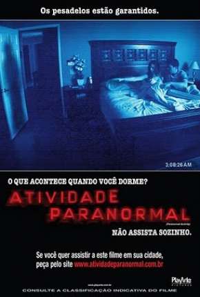 Atividade Paranormal 1, 2 e 3 Dublado Download - Rede Torrent