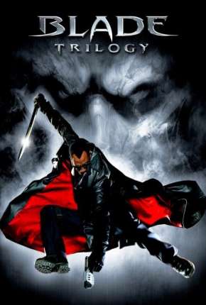 Blade - Todos os Filmes via Torrent