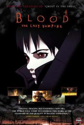 Blood - The Last Vampire Legendado via Torrent