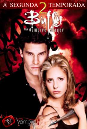 Buffy, A Caça-Vampiros - 2ª Temporada via Torrent