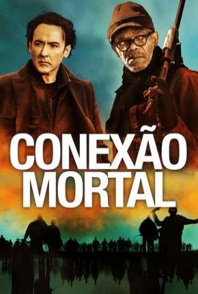 Conexão Mortal via Torrent