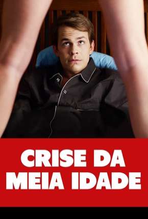 Crise da Meia Idade via Torrent