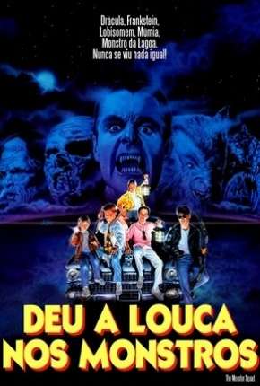 Deu a Louca nos Monstros - The Monster Squad via Torrent