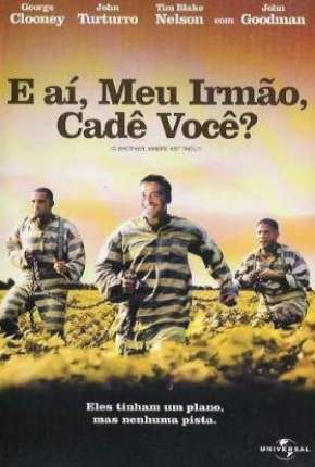 E Aí Meu Irmão Cadê Você Dublado 5.1 Download - Rede Torrent