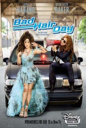 Em Busca do Baile (Bad Hair Day) via Torrent