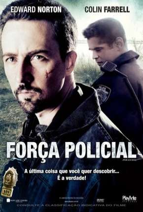 Força Policial Dublado e Dual Áudio 5.1 Download - Rede Torrent