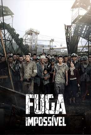 Fuga Impossível - Legendado  Download - Rede Torrent