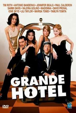 Grande Hotel Dublado e Dual Áudio Download - Rede Torrent