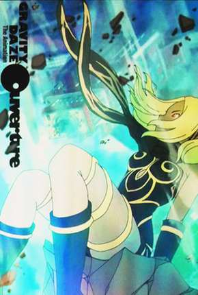 Gravity Daze the Animation - Ouverture  Download - Rede Torrent