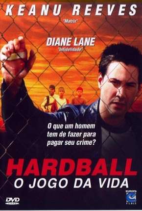 Hardball - O Jogo da Vida via Torrent