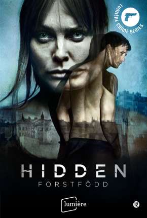 Hidden: Förstfödd - Legendada  Download - Rede Torrent