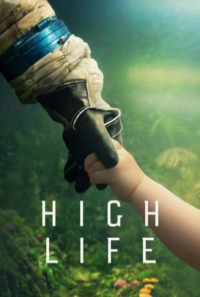 High Life - Legendado via Torrent