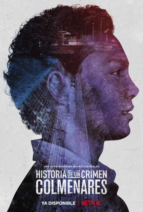 História de um Crime - Colmenares Legendada  Download - Rede Torrent