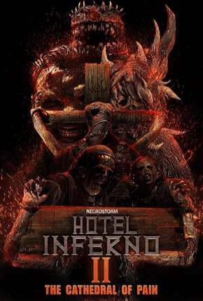 Hotel Inferno 2 - A Catedral da Dor Legendado via Torrent