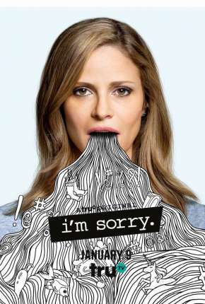 Im Sorry 2ª Temporada Legendada via Torrent