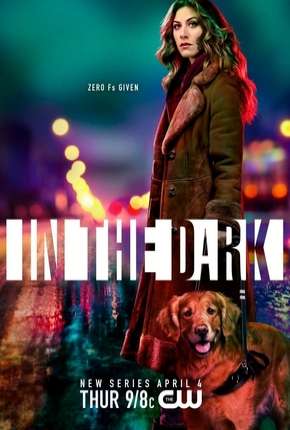 In the Dark - 1ª Temporada Legendada  Download - Rede Torrent