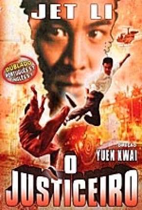 Jet Li - O Justiceiro via Torrent