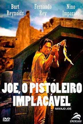 Joe O Pistoleiro Implacável via Torrent