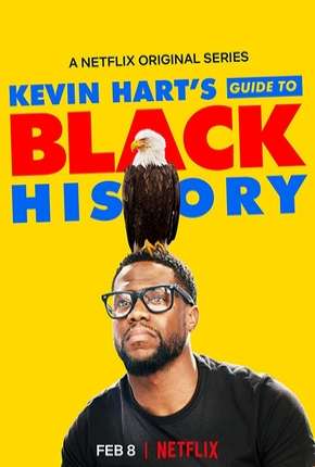 Kevin Harts Guide to Black History via Torrent