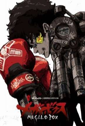 Megalo Box - Legendada via Torrent