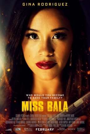 Miss Bala Netflix Dublado e Dual Áudio 5.1 Download - Rede Torrent