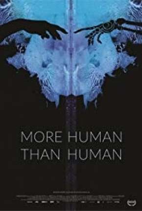 More Human Than Human - Legendado  Download - Rede Torrent