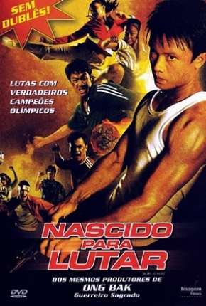 Nascido para Lutar Dublado e Dual Áudio Download - Rede Torrent