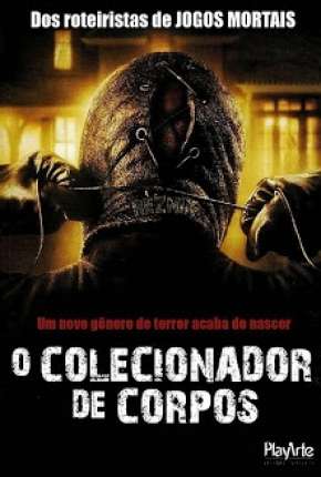 O Colecionador de Corpos - 1 e 2 Todos os Filmes Dublado Download - Rede Torrent