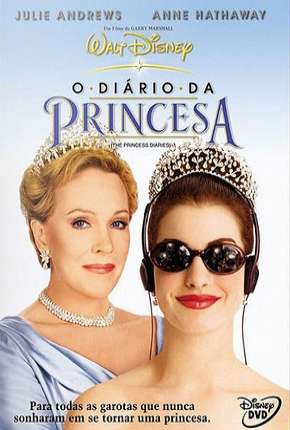 O Diário da Princesa Dublado e Dual Áudio Download - Rede Torrent