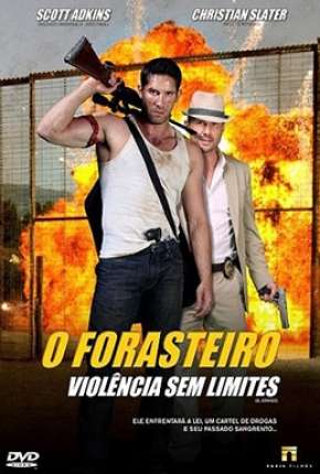 O Forasteiro - Violência sem Limite via Torrent