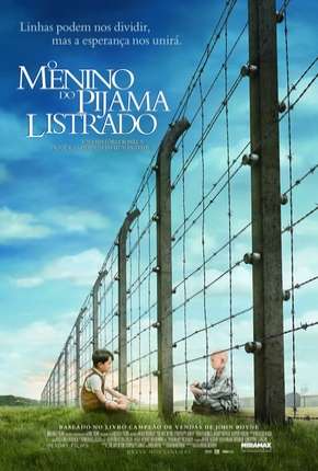 O Menino do Pijama Listrado - The Boy in the Striped Pyjamas Dublado e Dual Áudio Download - Rede Torrent