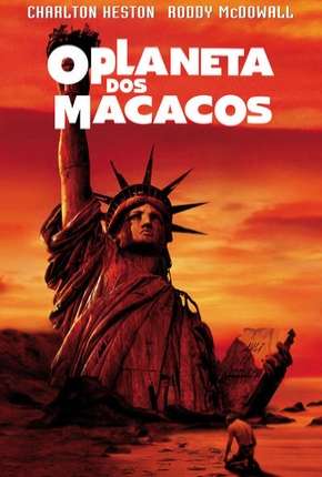 O Planeta dos Macacos (Clássico) Dublado Download - Rede Torrent