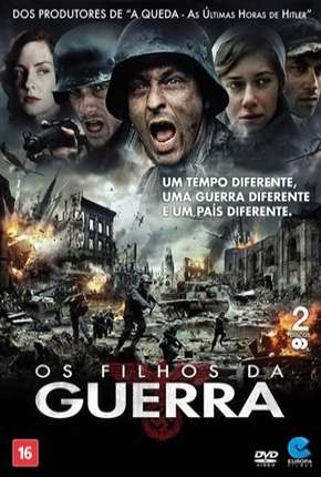 Os Filhos da Guerra Dublada e Dual Áudio Download - Rede Torrent