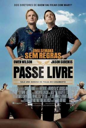 Passe Livre Dublado Download - Rede Torrent