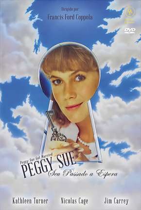 Peggy Sue Seu Passado a Espera via Torrent