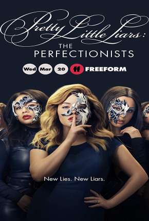 Pretty Little Liars - The Perfectionists 1ª Temporada Legendada  Download - Rede Torrent