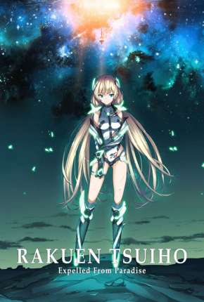 Rakuen Tsuiho - Expelled from Paradise  Download - Rede Torrent