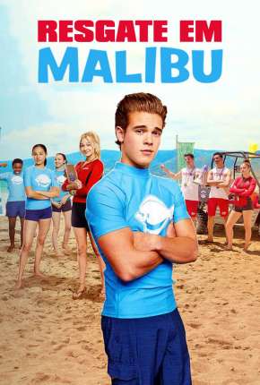 Resgate em Malibu Dublado e Dual Áudio 5.1 Download - Rede Torrent