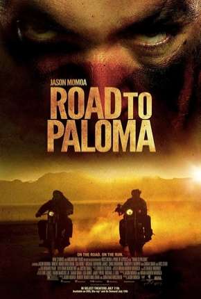 Retorno a Paloma - Road to Paloma Dublado e Dual Áudio Download - Rede Torrent