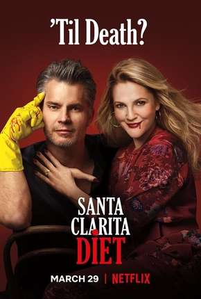 Santa Clarita Diet - 3ª Temporada via Torrent