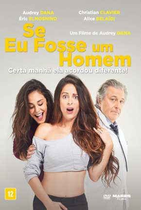 Se Eu Fosse Um Homem via Torrent