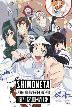 Shimoneta to Iu Gainen ga Sonzai Shinai Taikutsu na Sekai - Legendado via Torrent