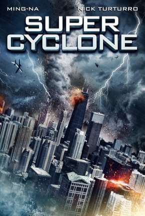 Super Cyclone Dublado Download - Rede Torrent