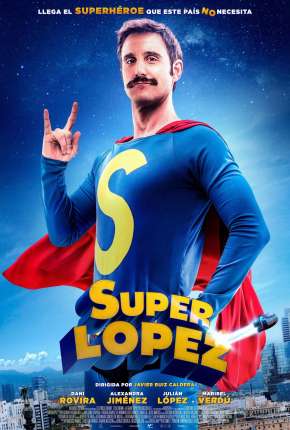 Superlópez Dublado e Dual Áudio Download - Rede Torrent