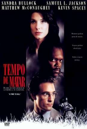 Tempo de Matar Dublado e Dual Áudio Download - Rede Torrent