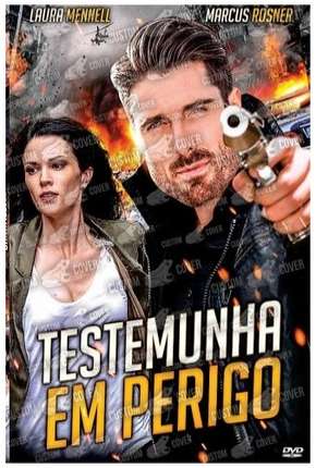 Testemunha em perigo Dublado Download - Rede Torrent