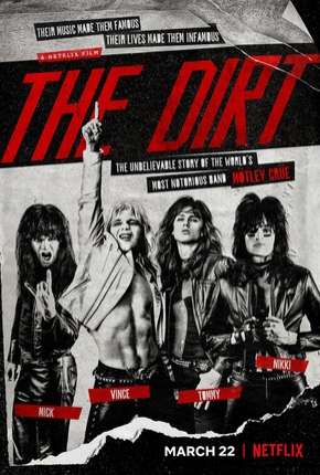 The Dirt - Confissões do Motley Crue Dublado e Dual Áudio 5.1 Download - Rede Torrent